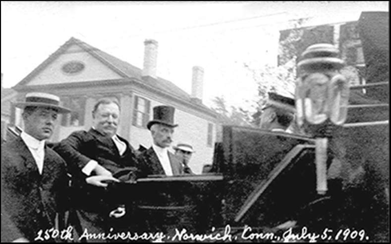 1909 Taft Visits Norwich