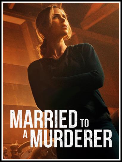 2017 Married To Murderer